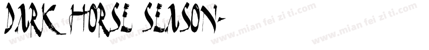 Dark Horse Season字体转换
